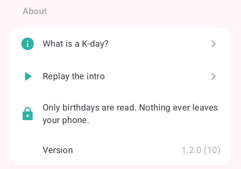Android Settings, About section: What is a K-day?, Replay the intro, the privacy line and the version